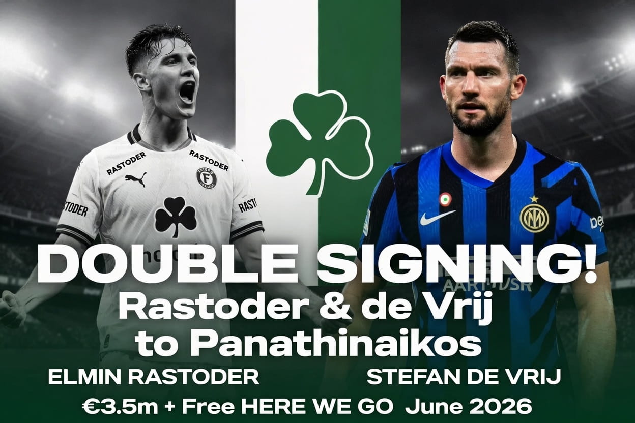 Elmin Rastoder Signs for Panathinaikos | Stefan de Vrij Joins as Free Agent – Double Signing Confirmed