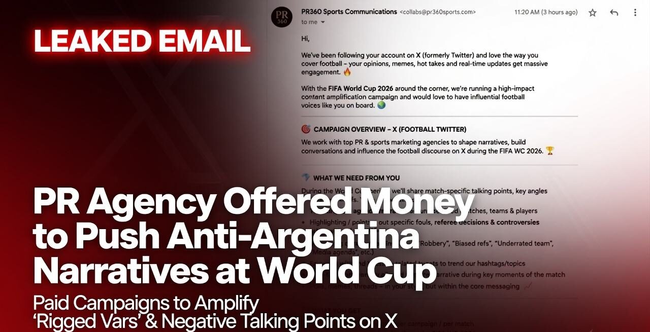 Claims of PR Agency Paying X Influencers to Push Anti-Argentina “Rigged” Narratives at World Cup